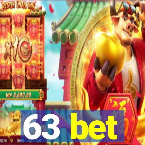 63 bet